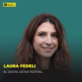 388 - Perché le bambine scienziate sono ancora un tabù? con Laura Fedeli al Digital Detox Festival