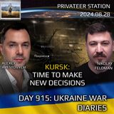 War in Ukraine, Analytics. Day 915: Kursk - Time to Make Decisions. Arestovych, Feldman