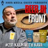 291 Kalm With Kava