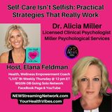 Self-Care Isn't Selfish Practical Strategies That Really Work