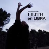 Lilith en Libra el encanto de la libertad