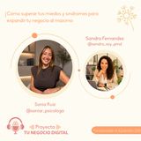 Cómo superar tus miedos y síndromes para expandir tu negocio al máximo