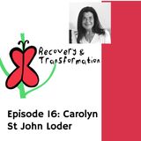 #16 Health Coaching Before The Term Existed | Carolyn St John Loder