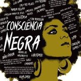 Episódio Especial - Consciência Negra