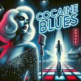 Cocaine Blues