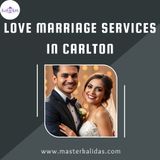 Transform Your Life with Love Marriage Services in Carlton