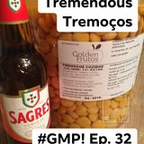 Tremendous Tremoços - The ‘Good Morning Portugal!’ Podcast- Episode 33