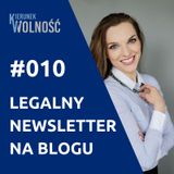 KW010: Legalny newsletter na blogu