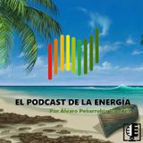 Cierre de temporada 2 y ½ de El Podcast de la Energía