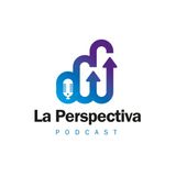 El producto que puso a temblar al ron y la cerveza. La Perspectiva Podcast Ep.5