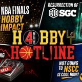 Finals Hobby Impact, SGC Resurrection, Always Sell Now? Skipping NSCC E392