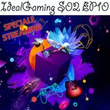IdealGaming S02 EP10 - Dreams e speciale streaming