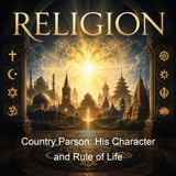 Country Parson His Character and Rule of Life - George Herbert