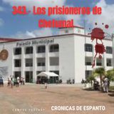 343.- Los prisioneros de Chetumal.
