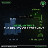 Math, Myths & The Reality of Retirement: Why Income Beats the Magic Number