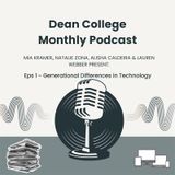 Dean Monthly Podcast Episode #1