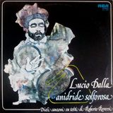 Lucio Dalla. Parliamo del 5° album del cantautore bolognese, ossia "Anidride solforosa" del 1975, in cui era contenuta la canzone omonima.