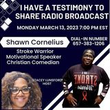 Motivational Speaker Shawn Cornelius Shares His Testimony (Ischemic Stroke)