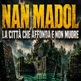 Nan Madol: La Città Perduta che Sta Scomparendo Sotto il Mare