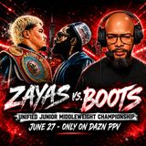 ☎️ Xander Zayas vs Jaron Boots Ennis Fight Week! Full Card Preview, Predictions & Picks❗️
