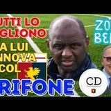 GENOA tutti vogliono VIEIRA ma PATRICK sta per rinnovare col GRIFONE. Dentro o fuori in pochi giorni