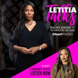 LETITIA TALKS, Hosted by Letitia Scott Jackson (G:  HARRIET HUNT)