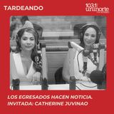 Los Egresados Hacen Noticia :: INVITADA: Catherine Juvinao Clavijo