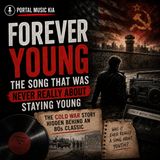 Forever Young The Song That Was Never Really About Staying Young