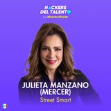 386. Street Smart - Julieta Manzano (Mercer)