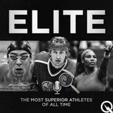 ELITE - The Unquestionable Greatest Athletes of All Time - The Queen of the Court