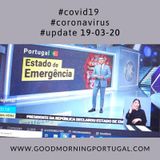 Covid19 Coronavirus Update 19-03-20 (For Portugal, in English)