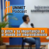 Ep.61 - Lunes saberes en sinergia - El pitch y su importancia en el mundo del emprendimiento con Juan Fernando Rios