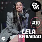O conforto como empreendimento - Lela Brandão #10