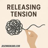 (no music) (10 hours) Releasing Tension | Jason Newland | 17th November 2025