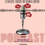 Podcast: From Rural Fields to the Policy Table: Gender Justice in the Climate Crisis in Bangladesh