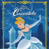 Ep.13: La storia di Cenerentola - WALT DISNEY