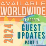 2024 Guest Updates: Part 1