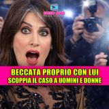 Colpo di scena a Uomini e Donne: Barbara beccata con il cavaliere più discusso