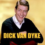Dick Van Dyke - Comedy Legend and Unstoppable Entertainer