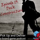 015: Deck Construction