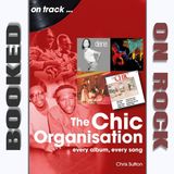 The Chic Story: The Legacy Of Nile Rodgers & Bernard Edwards [Episode 330]