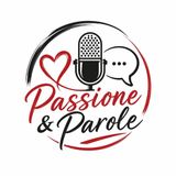 Passione e Parole