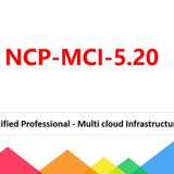 Nutanix Multicloud Infrastructure NCP-MCI-5.20 Dumps