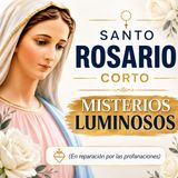 Rosario de Hoy | Misterios Luminosos – Reparación y Consagración al Inmaculado Corazón de María