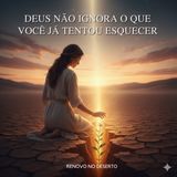 Deus Não Ignora o Que Você Já Tentou Esquecer: A Cura Para Traumas Ocultos