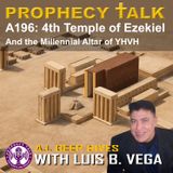 A196: 4TH TEMPLE OF EZEKIEL