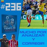 Tiempo de Adición #236 / Más dudas que certezas
