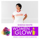 Sheena White Community Over Competition