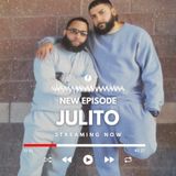 Episode #113 w/ Julito