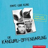 1️⃣ Die Känguru-Offenbarung von Marc-Uwe Kling Hörbuch Kostenlos